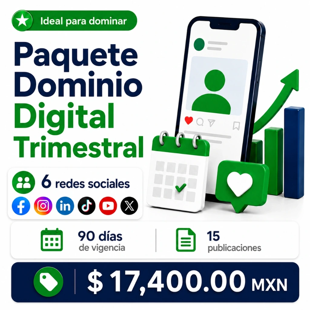 Paquete Dominio Digital Trimestral, 6 redes sociales, 90 días de vigencia, 15 publicaciones.